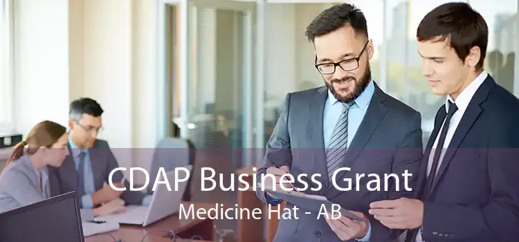 CDAP Business Grant Medicine Hat - AB
