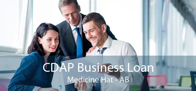 CDAP Business Loan Medicine Hat - AB